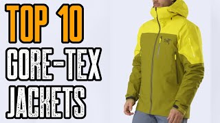 TOP 10 BEST GORE TEX JACKET 2020 ARCTERYX JACKETS [upl. by Seto]