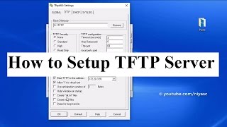 How to Setup TFTP Server in Windows Using Tftpd64Tftpd32 [upl. by Rudman]