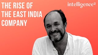 Capitalism and the British Empire with William Dalrymple [upl. by Adiesirb921]