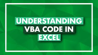 Understanding VBA Code in Microsoft Excel  VBA for Beginners [upl. by Katharina707]