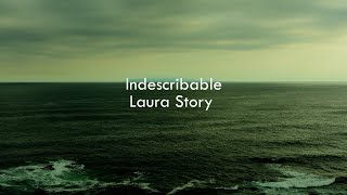 Indescribable  Laura Story Lyrics [upl. by Alyson]