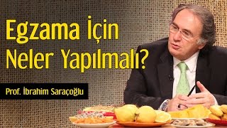 Egzama İçin Neler Yapılmalı  Prof İbrahim Saraçoğlu [upl. by Nawd]