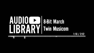 8Bit March  Twin Musicom [upl. by Ardiekal]