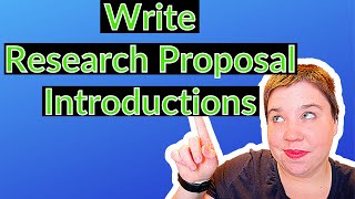 How to Write a Successful Research Proposal Introduction [upl. by Atinrehs]