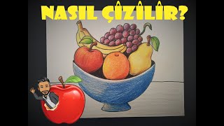 MEYVE TABAĞI  NATÜRMORT ÇALIŞMASI  NASIL ÇİZİLİR  HOW TO DRAW GÖRSEL SANATLAR DERS ETKİNLİĞi [upl. by Evets]