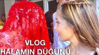 Halamın Düğünü Vlog Ecrin Su Çoban [upl. by Prinz]