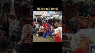 barongan devil shorts [upl. by Hultgren]