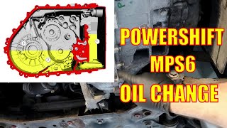 Ford MPS6 Powershift Gearbox Oil amp Filter Replacement Made EASY [upl. by Volpe297]