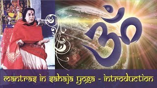 Sahaja Yoga Mantras in Sahaja Yoga Subtitles [upl. by Itak]