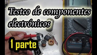 👌 Testeo de componentes electrónicos testing of electronic components [upl. by Ferne100]