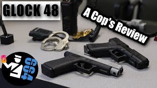 Glock 48  Review by a COP [upl. by Shelba439]