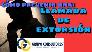 Cómo prevenir la llamada de extorsión a empresas [upl. by Aitahs]