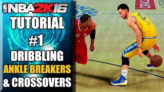 NBA 2K16 Ultimate Dribbling Tutorial  How To Do Ankle Breakers amp Killer Crossovers by ShakeDown2012 [upl. by Fatsug]