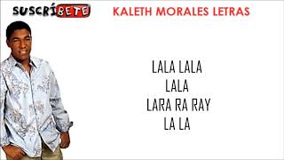 QUE MAL HICIMOS  KALETH MORALES LETRA [upl. by Kutzer]