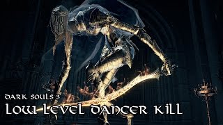 Dark Souls 3 Early Dancer Kill [upl. by Ryann]