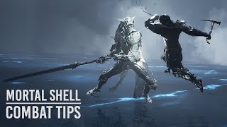 Mortal Shell  ADVANCED COMBAT GUIDE  Gameplay Tips [upl. by Desmund]