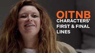 The First and Last Lines Spoken By OITNB Characters [upl. by Ranita]