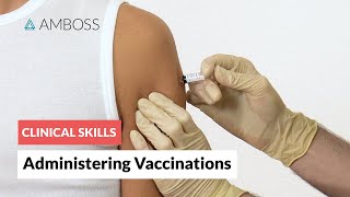 Clinical Skills Administering Vaccinations [upl. by Akcemat260]