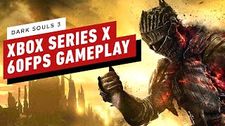 Dark Souls 3  10 Minutes of Gameplay on Xbox Series X With 60FPS Performance Boost [upl. by Kuska]