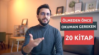 ÖLMEDEN ÖNCE OKUMAN GEREKEN 20 KİTAP [upl. by Mirak611]