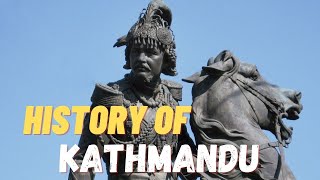 HISTORY OF KATHMANDU  THE ANCIENT KATHMANDU [upl. by Haramat]