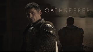 GoT Jaime Lannister  Oathkeeper [upl. by Hamo]