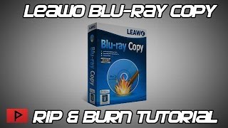 How To Copy BluRay Movies Using Leawos BluRay Copy Tutorial [upl. by Bernetta984]