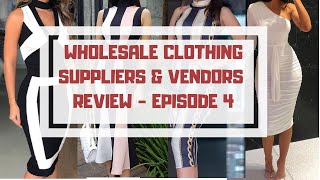 Wholesale Boutique Clothing Vendors and Dropshipping Suppliers Review  Episode 4 [upl. by Aseretairam]