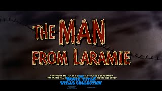 The Man from Laramie 1955 title sequence [upl. by Mharg]