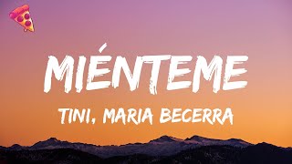 TINI Maria Becerra  Miénteme [upl. by Ainoek547]