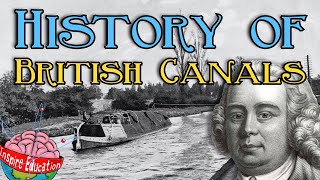 A brief history of British canals [upl. by Hurff]