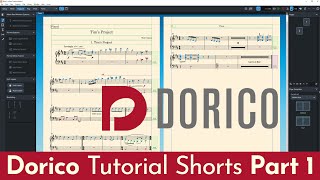 Dorico Tutorials Part 1 [upl. by Nelad]