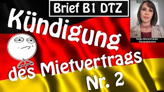 Fristgerechte Kündigung des Mietvertrags Brief B1 DTZ [upl. by Ikuy]