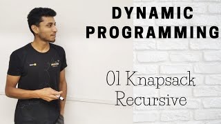 3 01 Knapsack Recursive [upl. by Akilam]