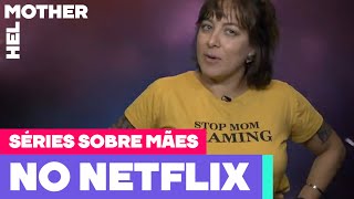 SÉRIES DE MATERNIDADE REAL NO NETFLIX  HEL MOTHER [upl. by Haidebej]