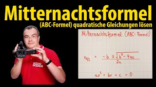 Mitternachtsformel ABCFormel  quadratische Gleichungen lösen [upl. by Varien]