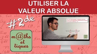 Utiliser la valeur absolue  Seconde [upl. by Ainesell]