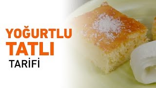 Yoğurtlu Tatlı Nasıl Yapılır  Yoğurtlu Tatlı Tarifi [upl. by Pike]