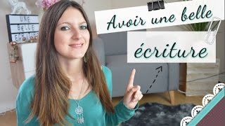 Comment avoir une BELLE écriture  6 conseils [upl. by Ahseikal]