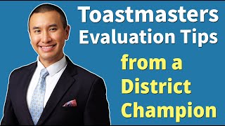 How to Give a Great Speech Evaluation in Toastmasters  Tips from a District Champion [upl. by Eek]