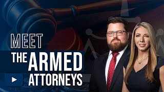 Meet the Armed Attorneys [upl. by Merrick]