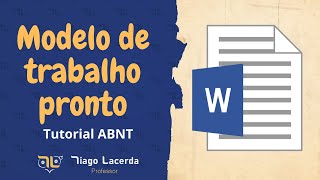 Tutorial ABNT Modelo de trabalho pronto [upl. by Alema690]