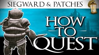 Siegward Questline COMPLETE amp Patches  Dark Souls 3 GUIDE [upl. by Khalin]