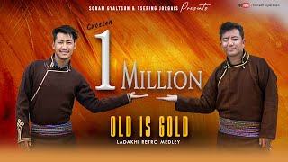 Old Is Gold  Ladakhi Retro Medley  Sonam Gyaltson  Tsering Jorgais  New Ladakhi Song 2021 [upl. by Dita]