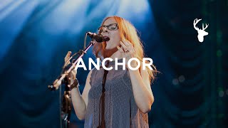 Anchor  Leah Valenzuela  You Make Me Brave [upl. by Etheline]