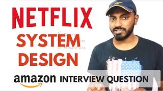 NETFLIX System design  software architecture for netflix [upl. by Kieran]