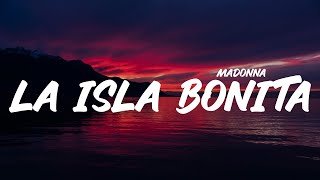 Madonna  La Isla Bonita Lyrics [upl. by Daloris]