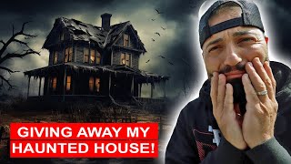 GIVING AWAY MY HAUNTED HOUSE [upl. by Charmion]