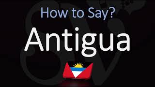 How to Pronounce Antigua CORRECTLY Meaning amp Pronunciation [upl. by Anaert317]