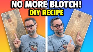 Make Stains Look Better  DIY Blotch Prevention Formula [upl. by Htenywg]